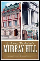 History & Guide - Exploring Manhattan's Murray Hill