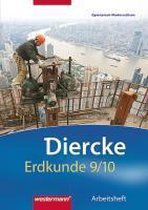 Diercke Erdkunde 9/10. Arbeitsheft. Gymnasium. Niedersachsen