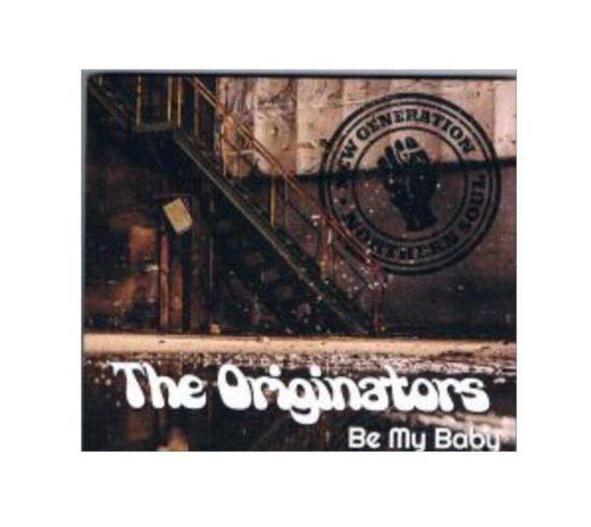 The Originators – Be My Baby