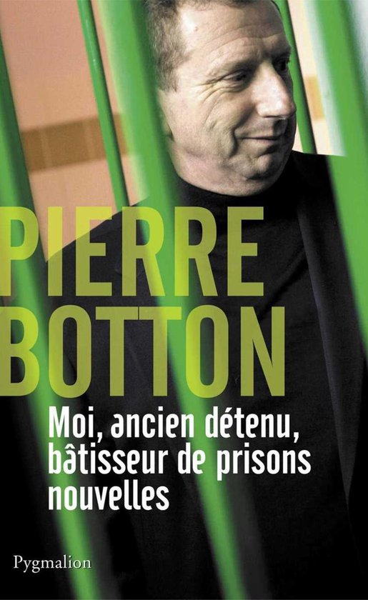 Moi, ancien détenu, bâtisseur de prisons nouvelles - cover