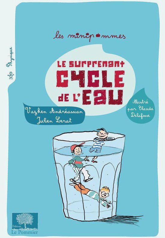 Le Surprenant cycle de l'eau