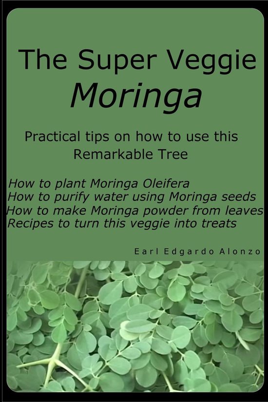 The Super Veggie Moringa - cover