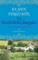 The Wolfe Family - The Smithfield Bargain