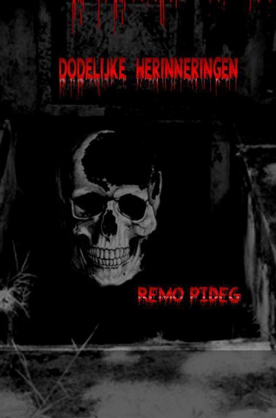 Dodelijke herinneringen - Remo Pideg | 