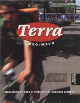 Terra Leefbaarheid en zorg in stedelijke en landelijke gebieden 3/4 vmbo/mavo Themaboek