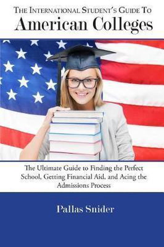 The International Student's Guide to American Colleges - cover