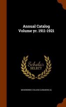 Annual Catalog Volume Yr. 1911-1921