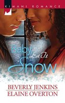 Baby, Let It Snow: I'll Be Home for Christmas\\Second Chance Christmas
