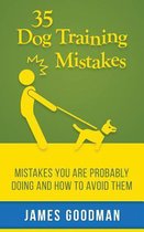 35 Dog Training Mistakes