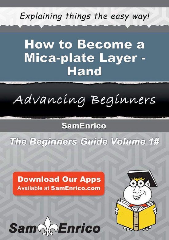 How to Become a Mica-plate Layer - Hand
