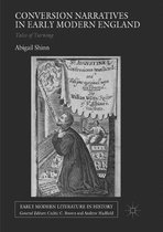 Early Modern Literature in History- Conversion Narratives in Early Modern England