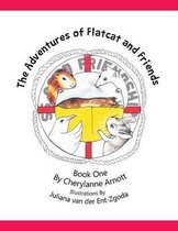 The Adventures of Flatcat and Friends