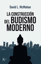 Ensayo - La construcción del budismo moderno