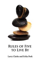 Rules of Five to Live By