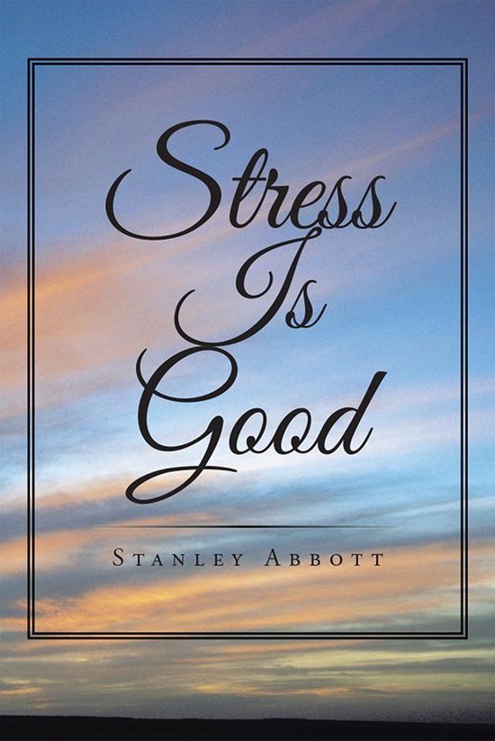 Stress Is Good - cover