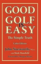 GOOD GOLF is EASY