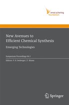 Ernst Schering Foundation Symposium Proceedings 2006/3 - New Avenues to Efficient Chemical Synthesis