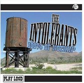 The Intolerants - 100% Of Nothin' (CD)