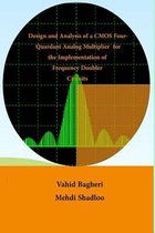 Design and Analysis of CMOS Four-Quadrant Analogue Multiplier