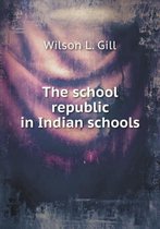 The school republic in Indian schools