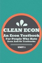 Clean Econ Unit 1