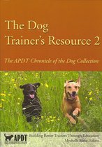 The Dog Trainer's Resource 2