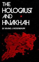 The Holocaust and Halakhah