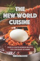 The New World Cuisine