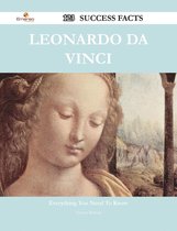 Leonardo da Vinci 123 Success Facts - Everything you need to know about Leonardo da Vinci