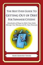 The Best Ever Guide to Getting Out of Debt for Taiwanese Citizens