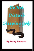 Tales of the Mid-World - Do Not Disturb Sleeping Gods