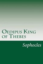 Oedipus King of Thebes