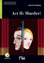 Reading & Training B1.1: Act II: Murder! book + audio CD + a