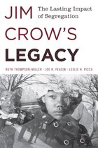 Perspectives on a Multiracial America - Jim Crow's Legacy