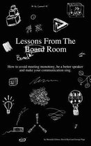 Lessons from the Bored Room