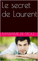 Le secret de Laurent