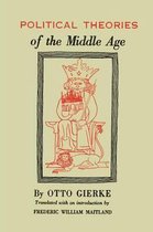 Political Theories of the Middle Age