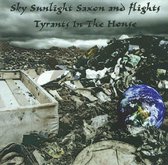 Sky "Sunlight" Saxon - Tyrants In The House (CD)
