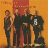 Major Dundee - Indian summer