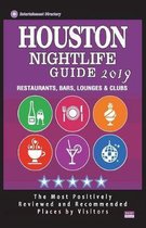 Houston Nightlife Guide 2019