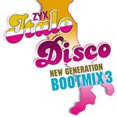 ZYX Italo Disco: New Generation Bootmix, Vol. 3