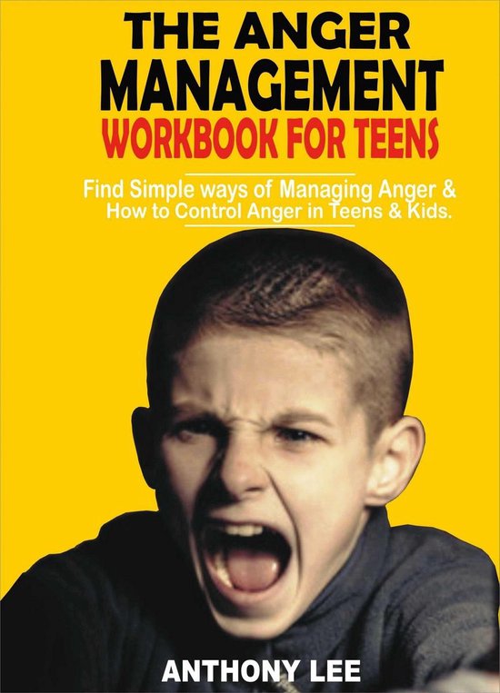 The Anger Management Workbook for Teens - cover