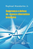 Nenhum 1 - Segurança e defesa do espaço cibernético brasileiro