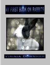 My First Book on Rabbits