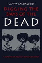 Digging The Days Of The Dead