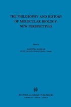 The Biology and History of Molecular Biology