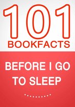 Before I Go To Sleep – 101 Amazing Facts You Didn’t Know