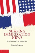 Communication, Society and Politics - Shaping Immigration News