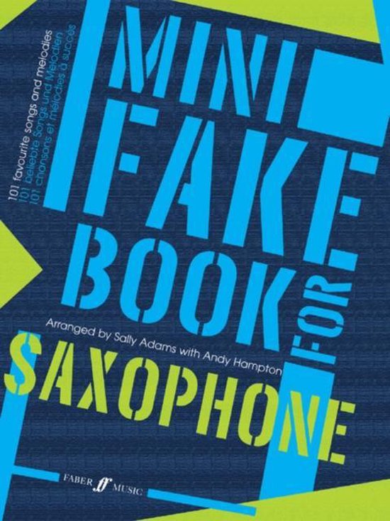 Mini Fake Books Mini Fake Book For Saxophone, AdamsHampton