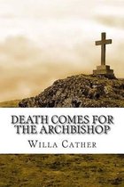 Death Comes for the Archbishop